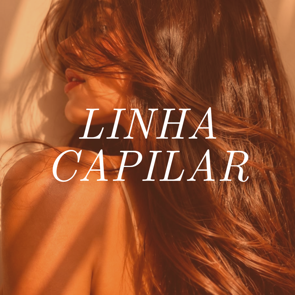 Linha Capilar